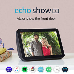 Echo Show 8 - HD 8" smart display with Alexa